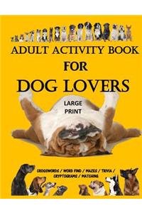 Adult Activity Book for Dog Lovers