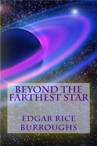 Beyond The Farthest Star