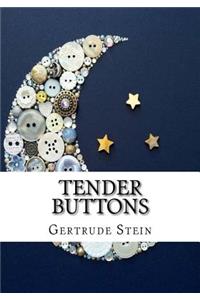 Tender Buttons