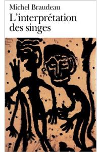 Interpretation Des Singes