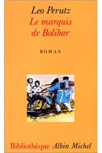 Marquis de Bolibar (Le)