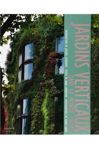 Les Jardins Verticaux