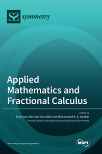 Applied Mathematics and Fractional Calculus