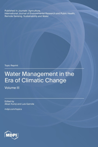 Water Management in the Era of Climatic Change