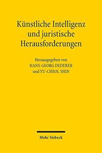 Kunstliche Intelligenz und juristische Herausforderungen