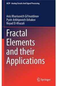 Fractal Elements and Their Applications