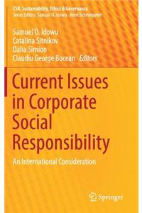 Current Issues in Corporate Social Responsibility