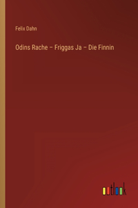Odins Rache - Friggas Ja - Die Finnin