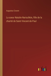 La soeur Natalie Narischkin, fille de la charité de Saint-Vincent-de-Paul