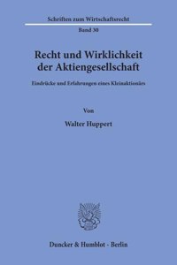 Recht Und Wirklichkeit Der Aktiengesellschaft