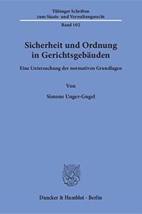 Sicherheit Und Ordnung in Gerichtsgebauden