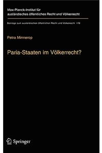 Paria-Staaten Im Völkerrecht?