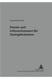 Patente Und Gebrauchsmuster Fuer Staatsgeheimnisse