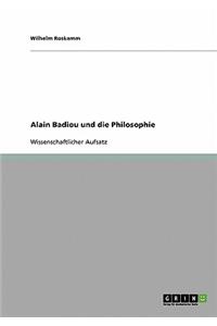 Alain Badiou und die Philosophie