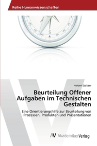 Beurteilung Offener Aufgaben im Technischen Gestalten