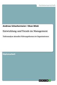 Entwicklung und Trends im Management