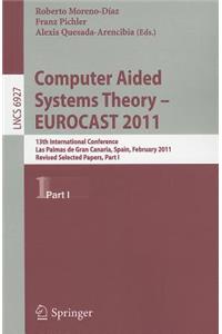 Computer Aided Systems Theory -- EUROCAST 2011