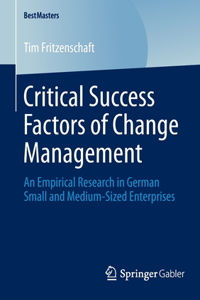 Critical Success Factors of Change Management