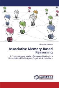 Associative Memory-Based Reasoning