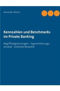 Kennzahlen und Benchmarks im Private Banking