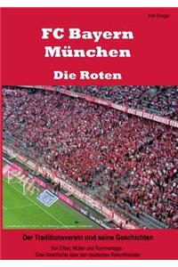 FC Bayern Munchen - Die Roten