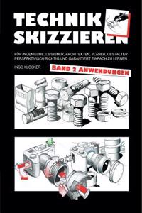 Technik skizzieren Band 2