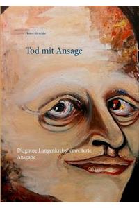 Tod mit Ansage
