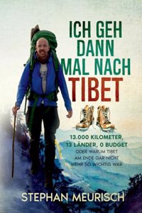 Ich geh dann mal nach Tibet