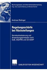 Regelungsschärfe bei Rückstellungen