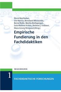 Empirische Fundierung in den Fachdidaktiken