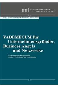 Vademecum für Unternehmensgründer, Business Angels und Netzwerke