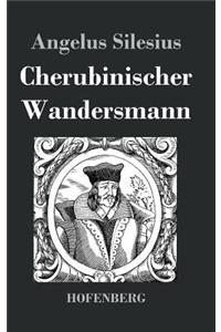 Cherubinischer Wandersmann