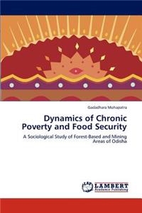 Dynamics of Chronic Poverty and Food Security