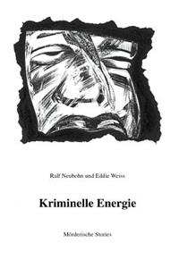 Kriminelle Energie