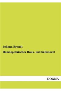 Homöopathischer Haus- und Selbstarzt