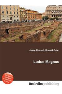 Ludus Magnus