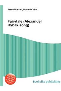 Fairytale (Alexander Rybak Song)