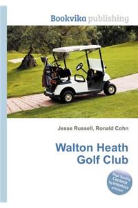 Walton Heath Golf Club