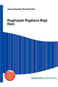 Raghupati Raghava Raja RAM