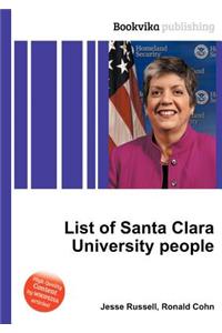 List of Santa Clara University People