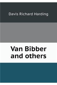 Van Bibber and Others