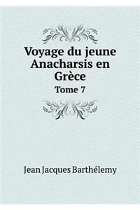 Voyage Du Jeune Anacharsis En Grèce Tome 7