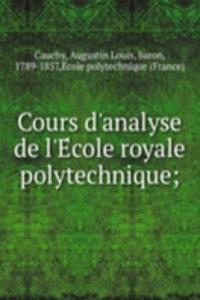 Cours d'analyse de l'Ecole royale polytechnique