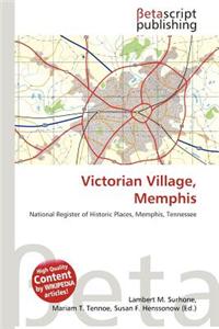 Victorian Village, Memphis