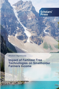 Impact of Fertilizer Tree Technologies on Smallholder Farmers Income