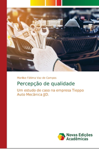 Percepção de qualidade