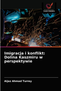 Imigracja i konflikt