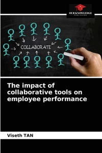 impact of collaborative tools on employee performance