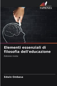 Elementi essenziali di filosofia dell'educazione