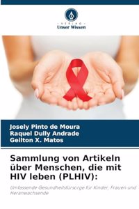 Sammlung von Artikeln über Menschen, die mit HIV leben (PLHIV)